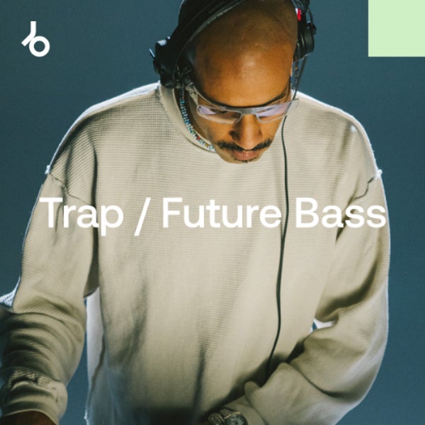 Best New Trap Future Bass June 2026