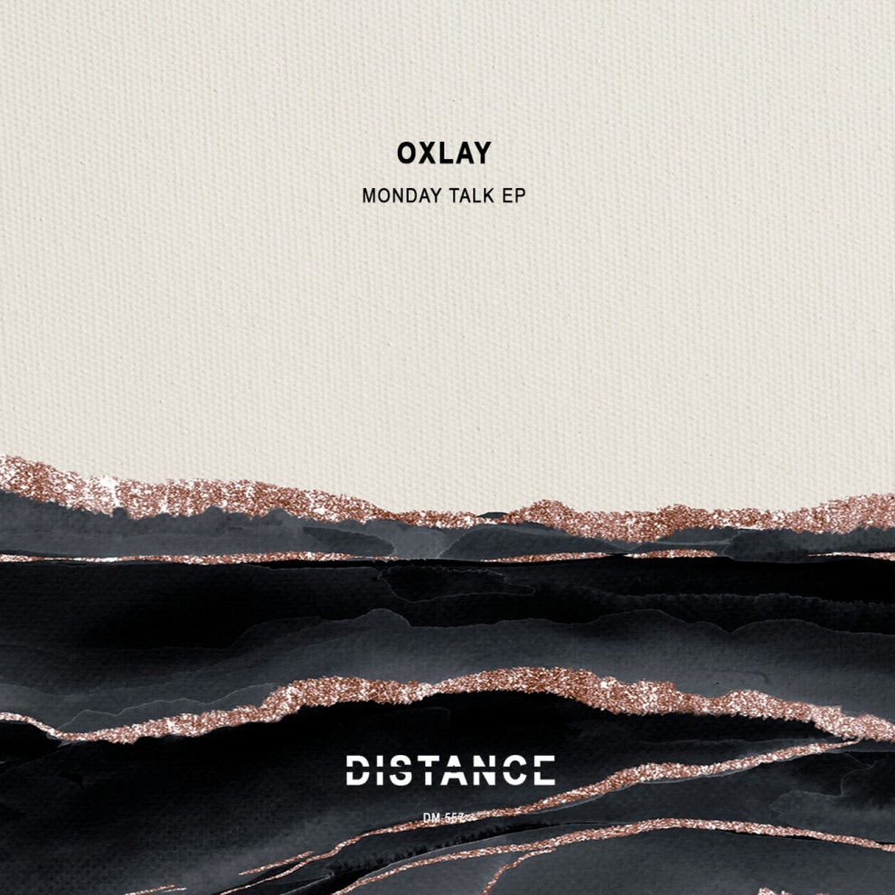 Oxlay - Monday Talk EP