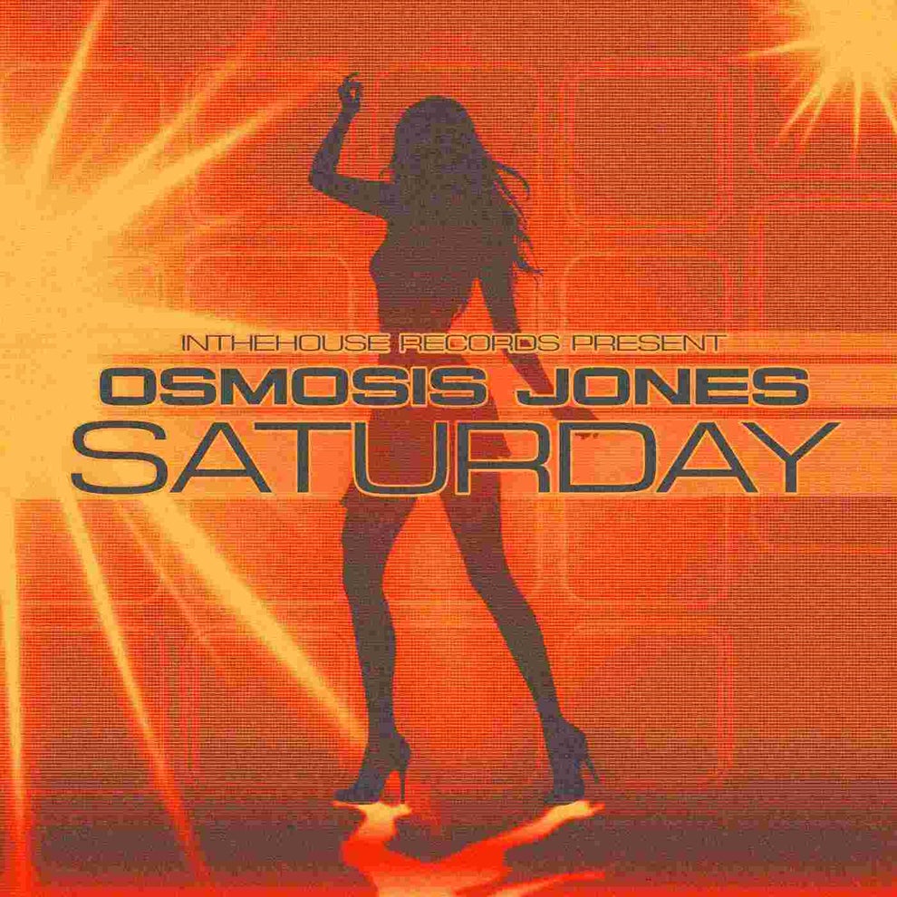 Osmosis Jones - Saturday - EP