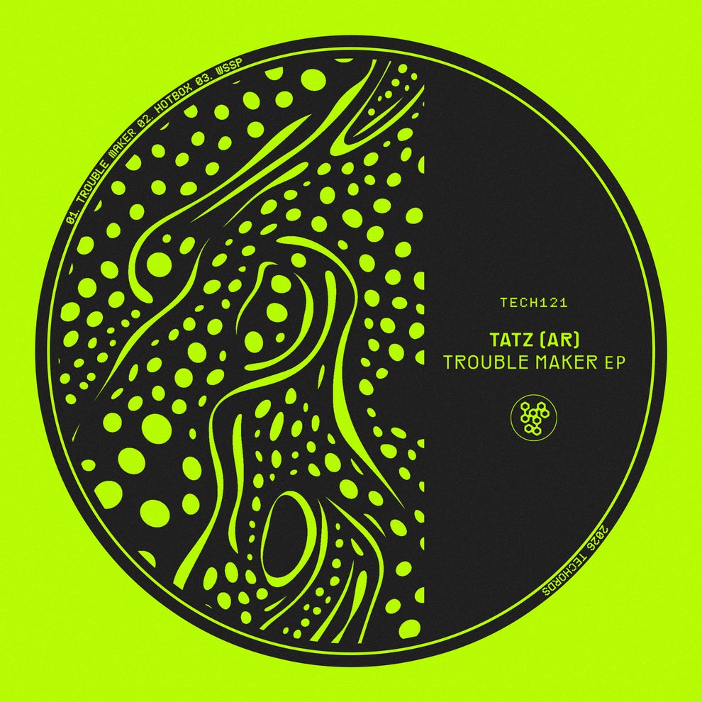 Tatz (AR) - Trouble Maker EP