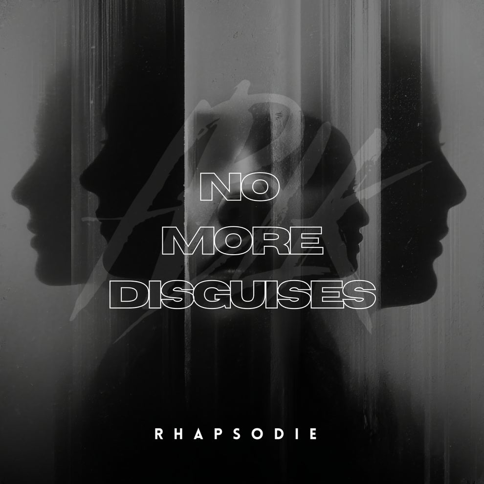 RHAPSODIE - No More Disguises