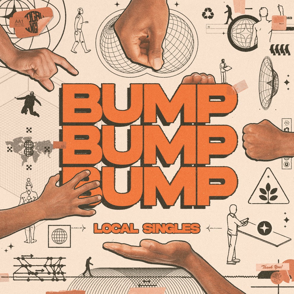 Local Singles - Bump Bump Bump