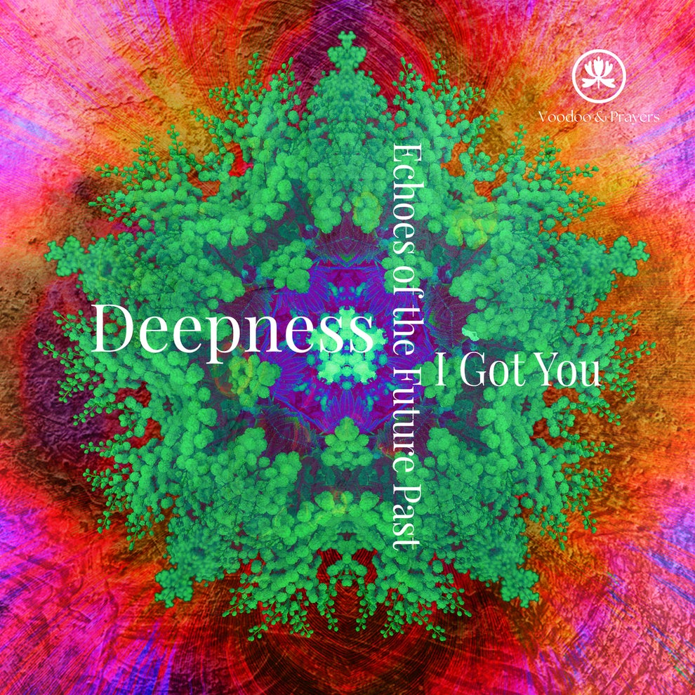 Deepness - I Got You