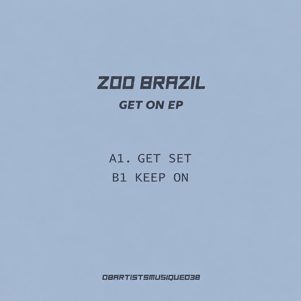 Zoo Brazil - Get On EP