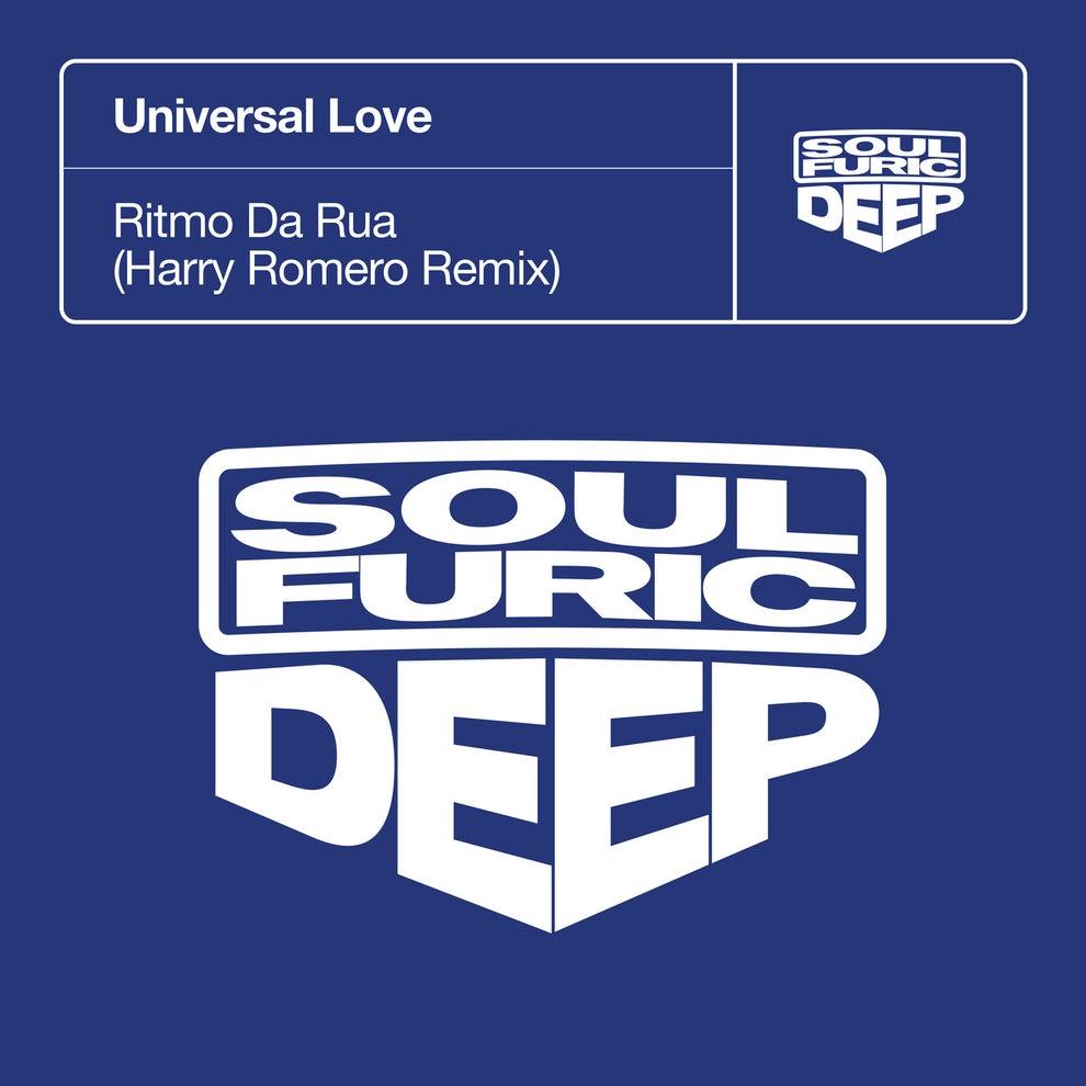 Universal Love - Ritmo Da Rua (Harry Romero Remix)