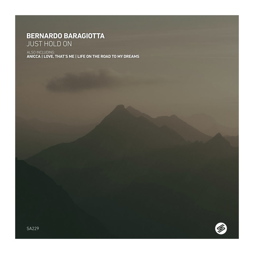 Bernardo Baragiotta - Just Hold On
