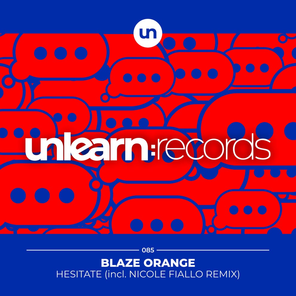 Blaze Orange - Hesitate
