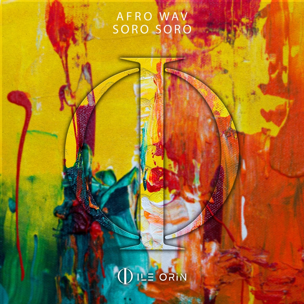 Afro Wav - Soro Soro