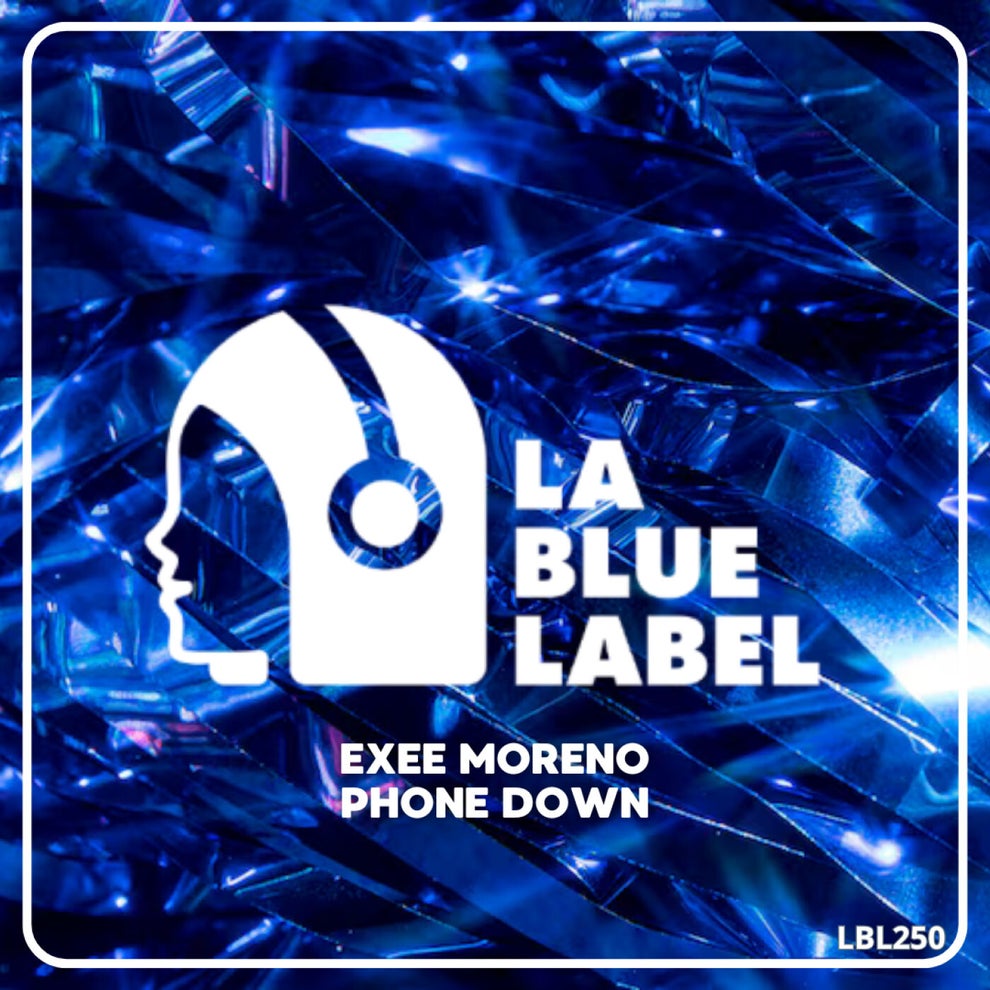 Exee Moreno - Phone Down