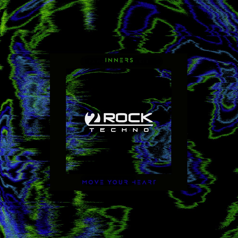 Inners - Move Your Heart