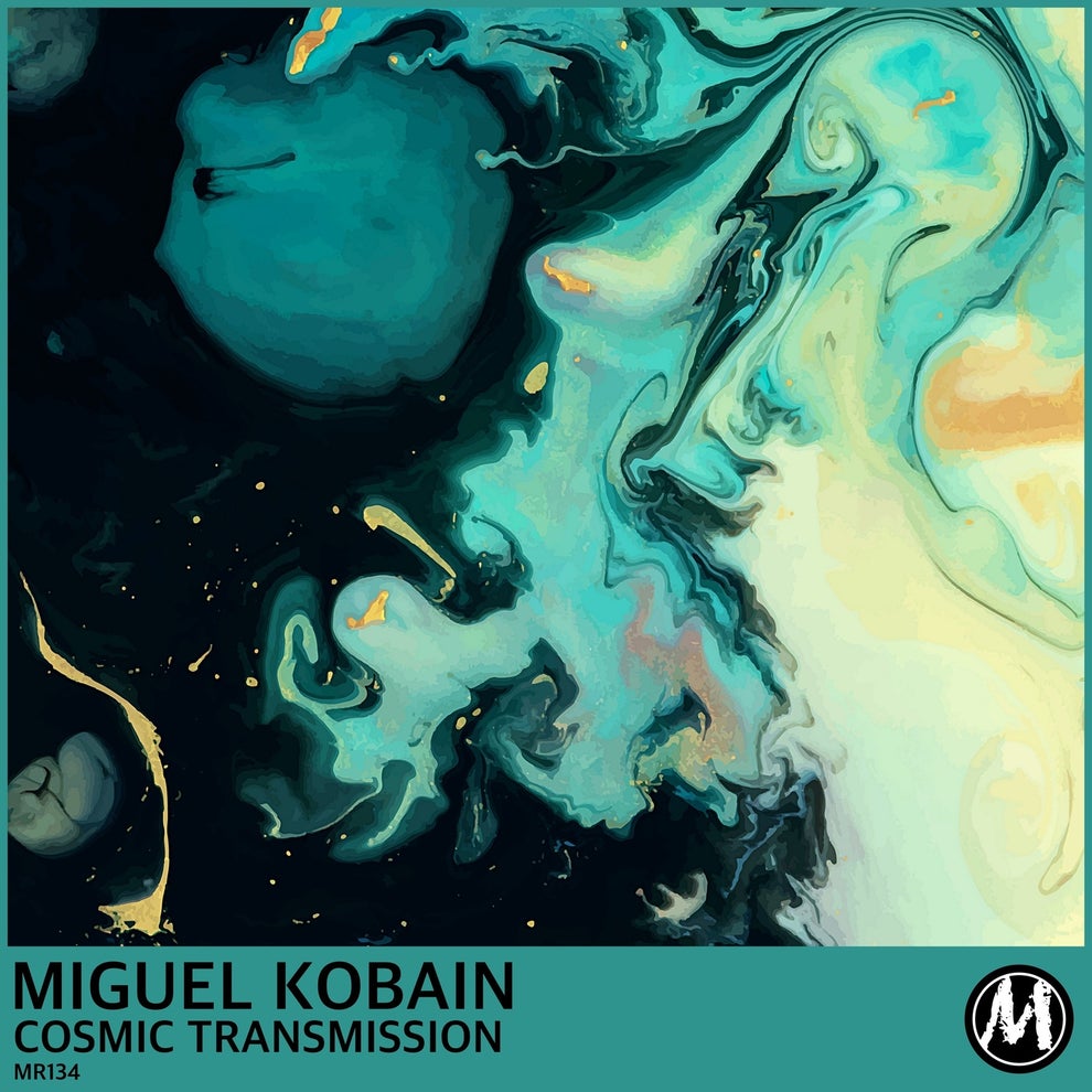 Miguel Kobain - Cosmic Transmission
