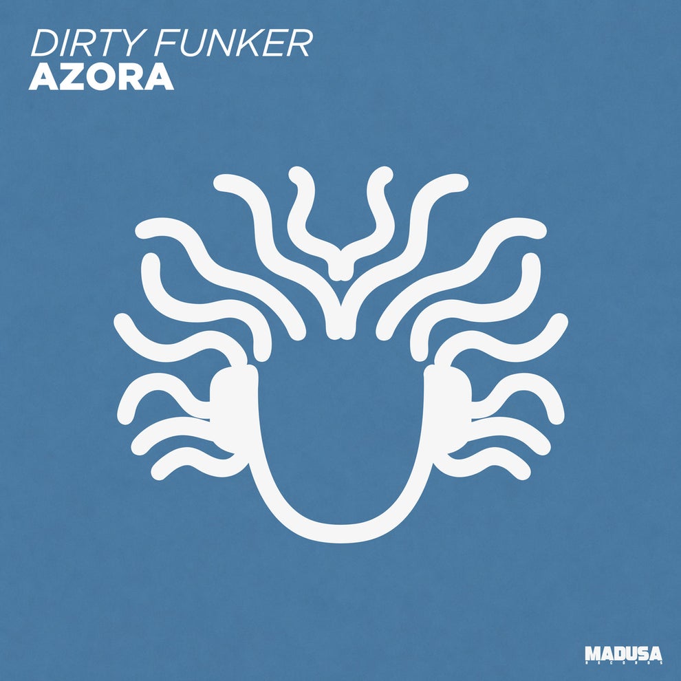 Dirty Funker - Azora