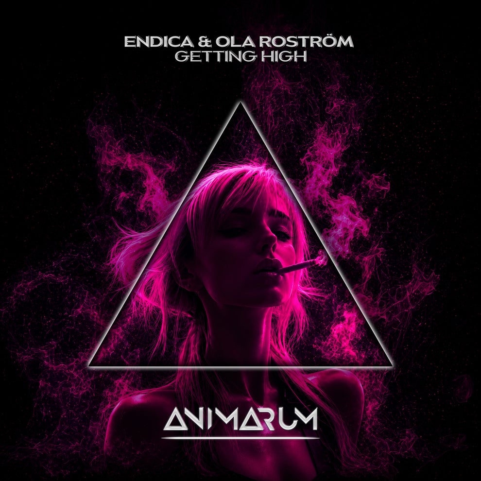 Endica Ola Roström - Getting High