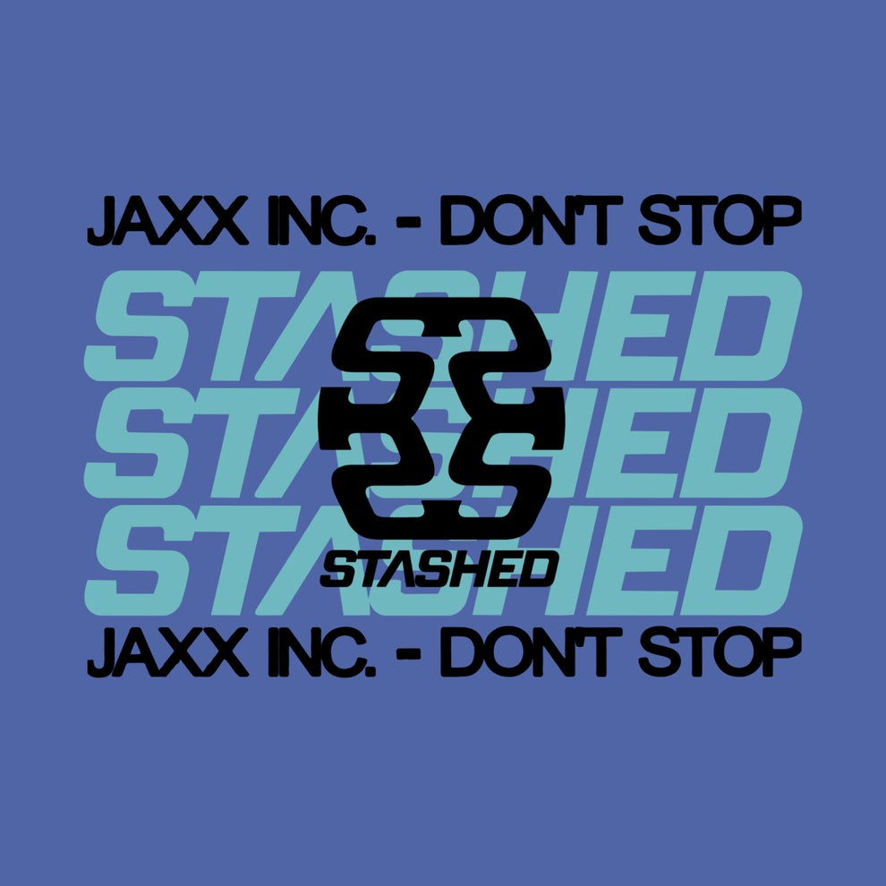 Jaxx Inc. - Dont Stop