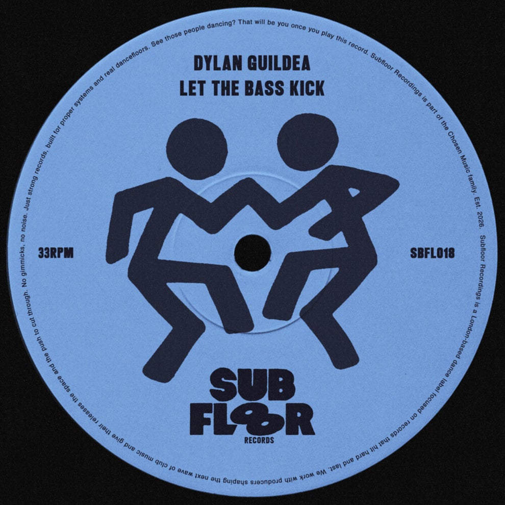 Dylan Guildea - Let The Bass Kick