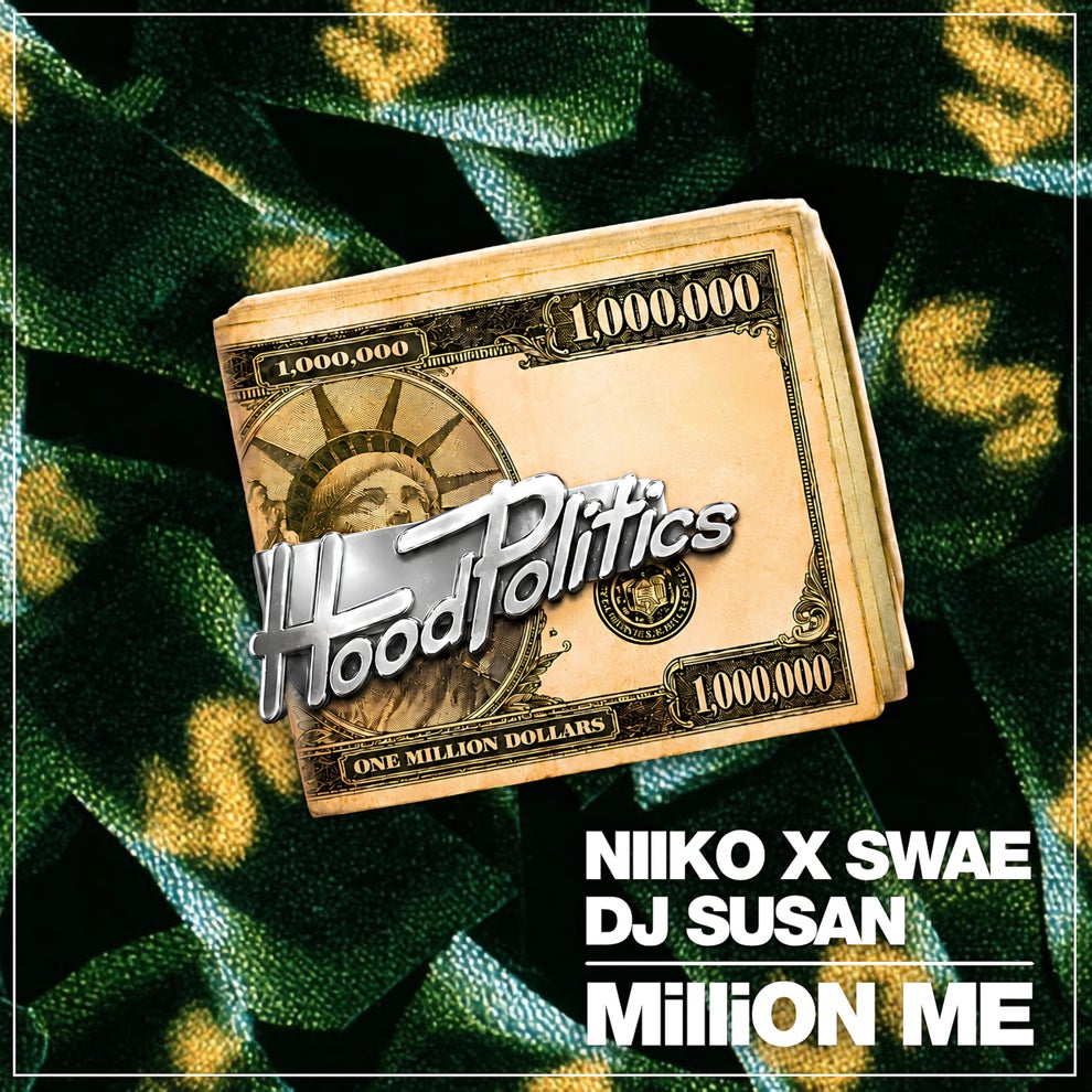 NIIKO X SWAE DJ Susan - MilliON Me