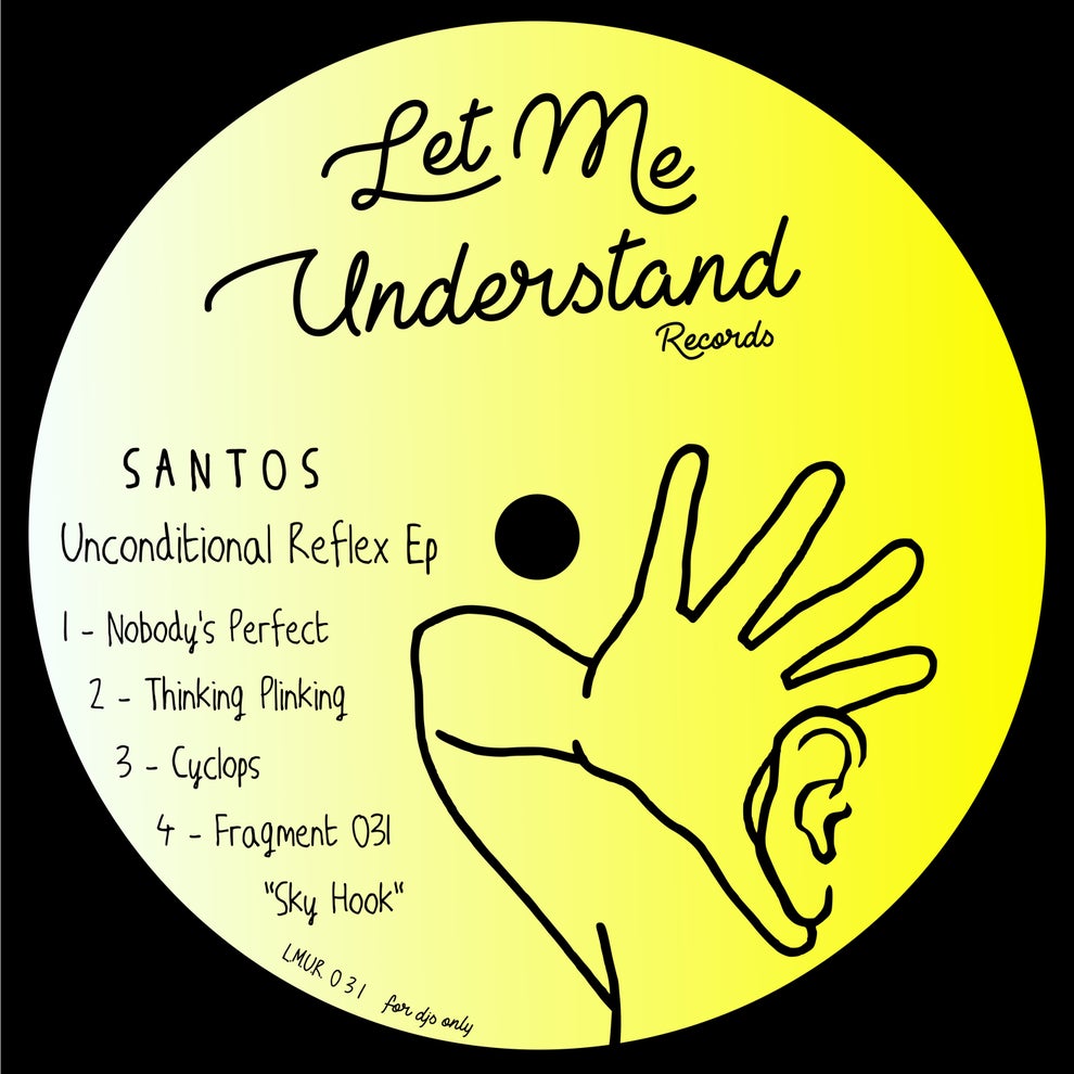 Santos (IT) - Unconditional Reflex