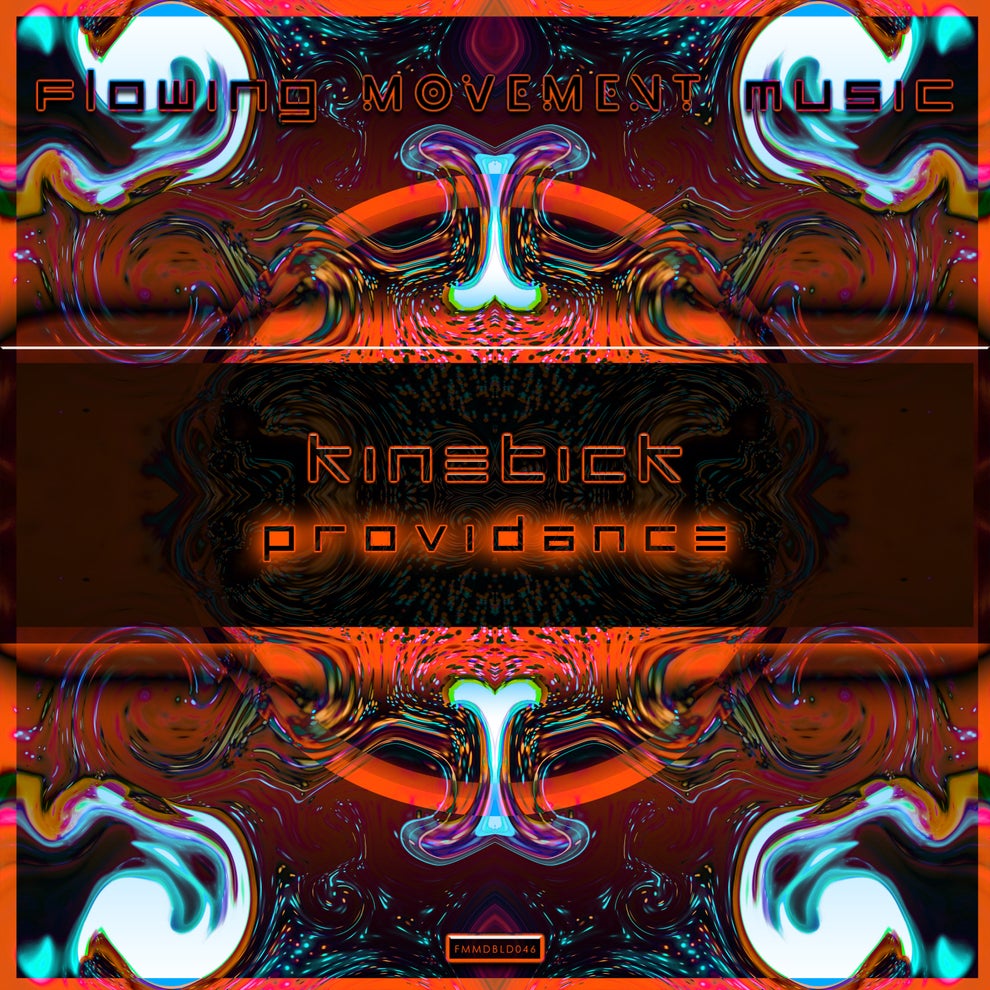 Kinetick - Providance