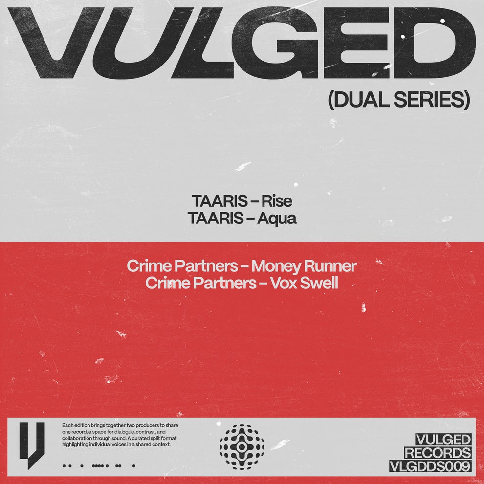 Crime Partners Taaris - Vulged Records Dual Series 009