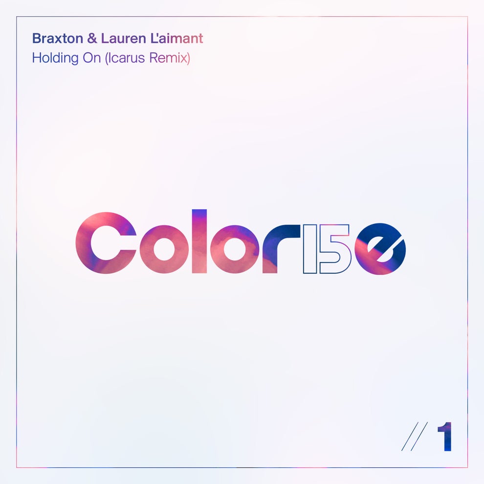 Braxton  Lauren Laimant - Holding On (Icarus Remix)