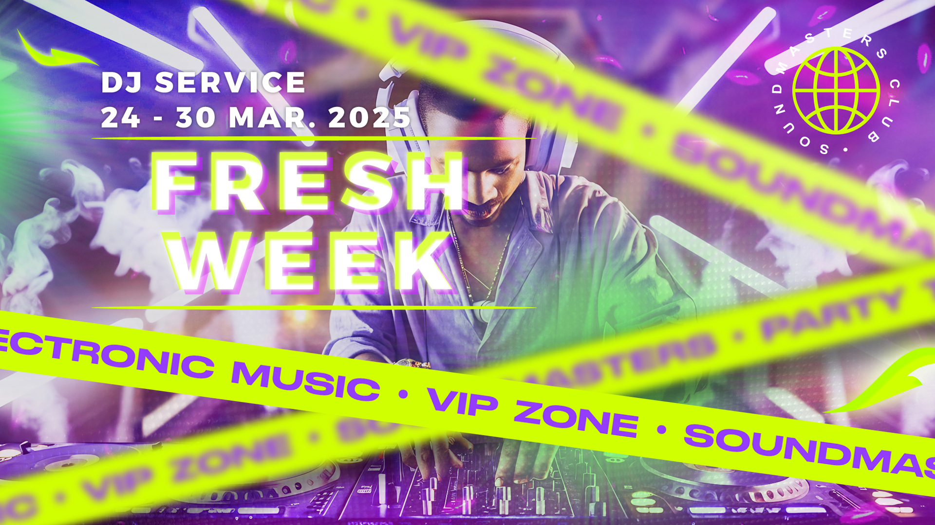 Fresh Week DJ Service 24 - 30 March 2025