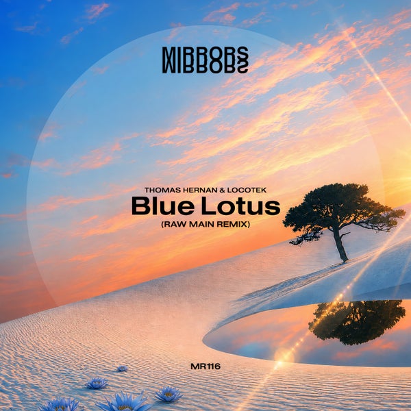 Thomas Hernan Locotek - Blue Lotus (Raw Main Remix)