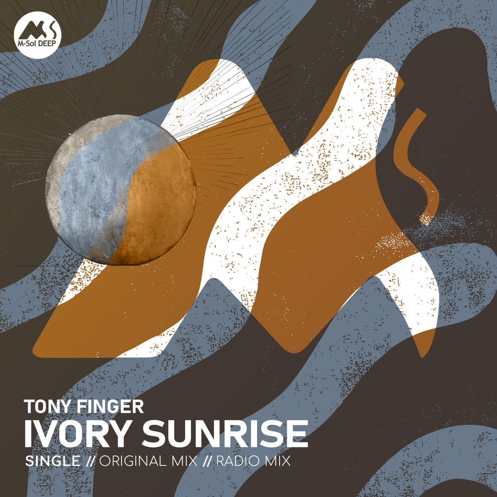 Tony Finger, M-Sol DEEP - Ivory Sunrise
