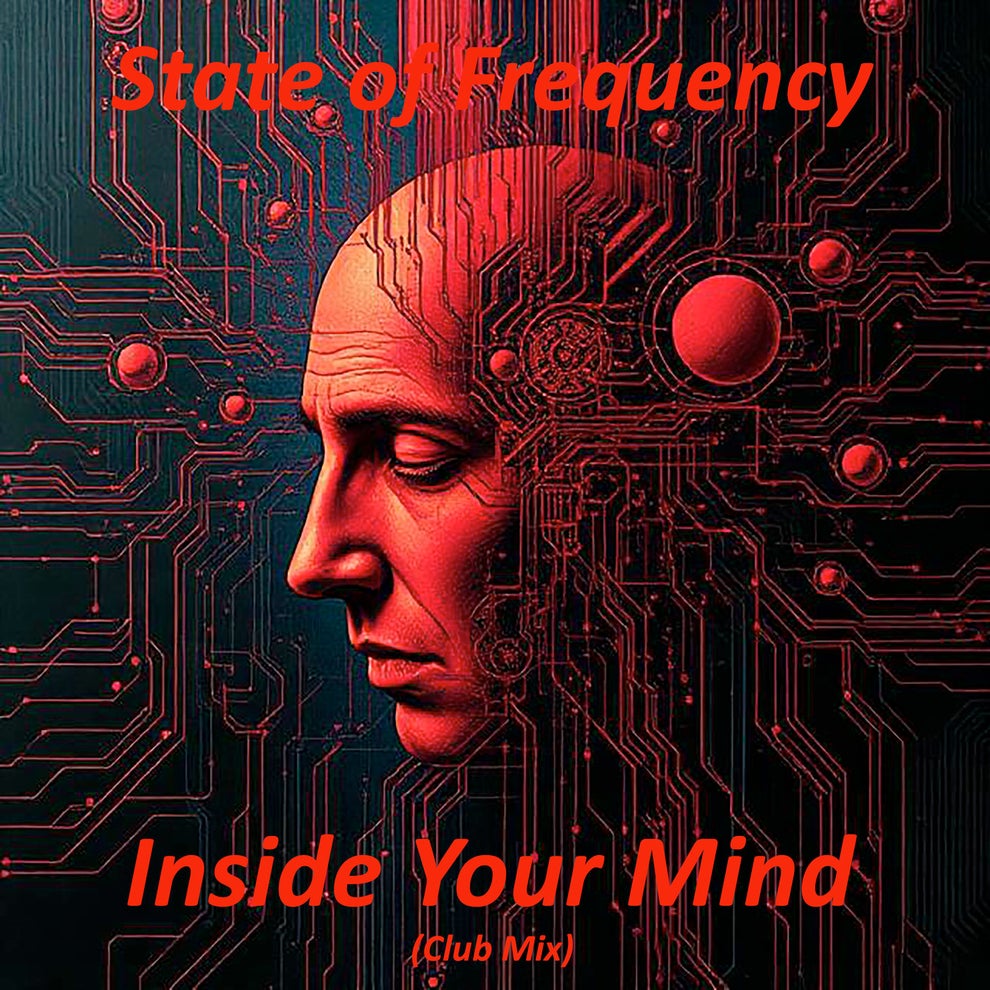 State of Frequency - Inside Your Mind (Club Mix)