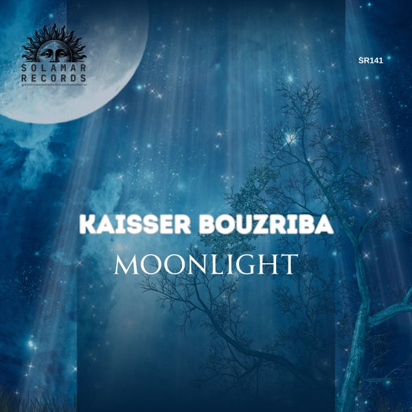 Kaisser Bouzriba - Moonlight