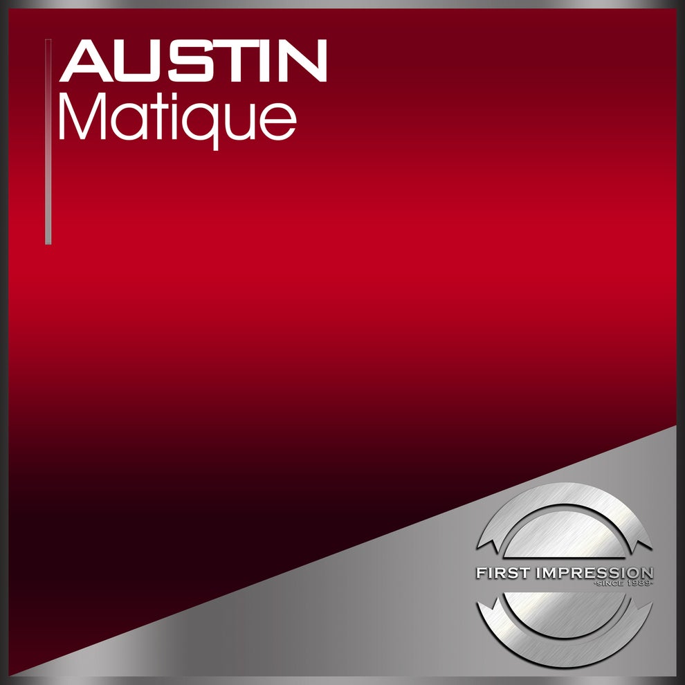 Austin - Matique