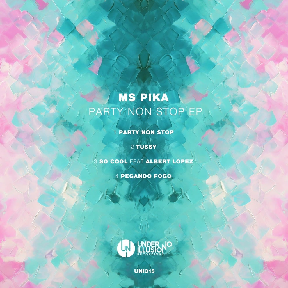 Ms Pika - Party Non Stop EP
