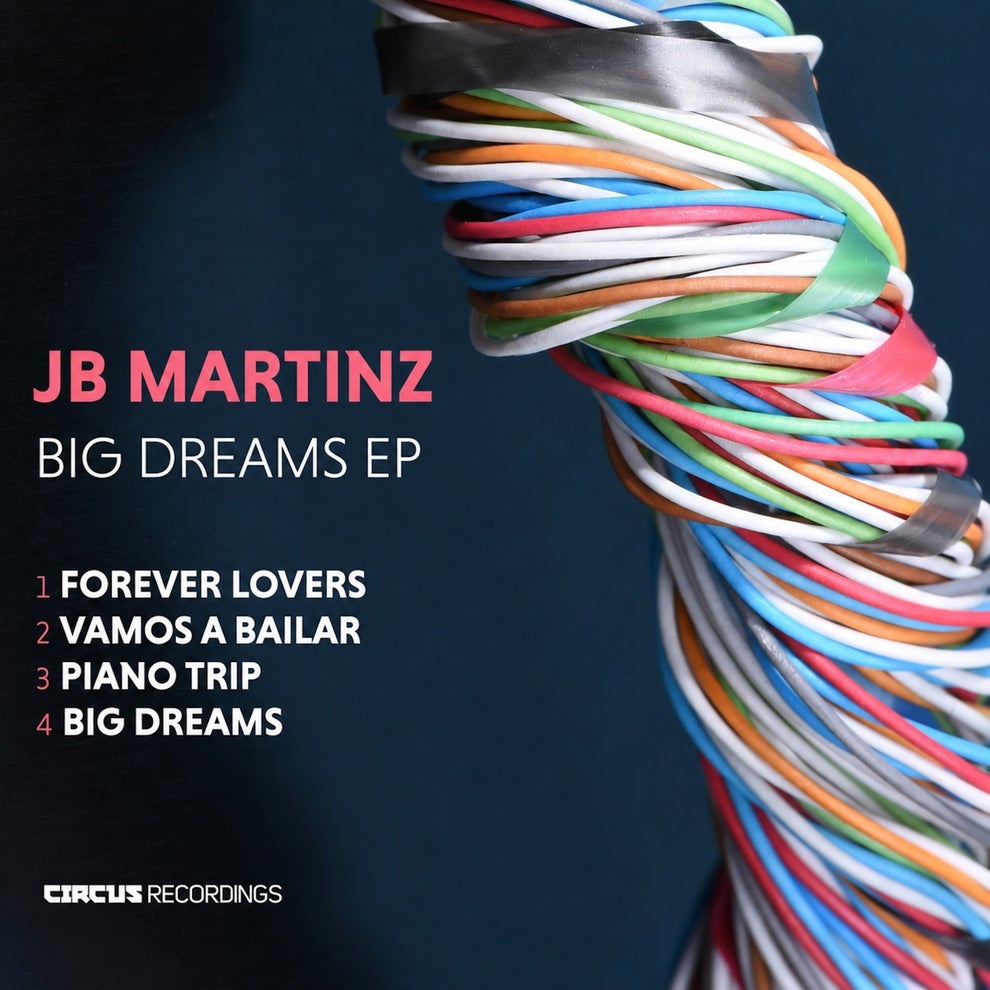 JB Martinz - Big Dreams