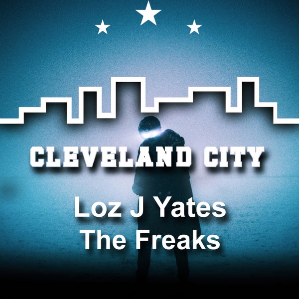 Loz J Yates - The Freaks
