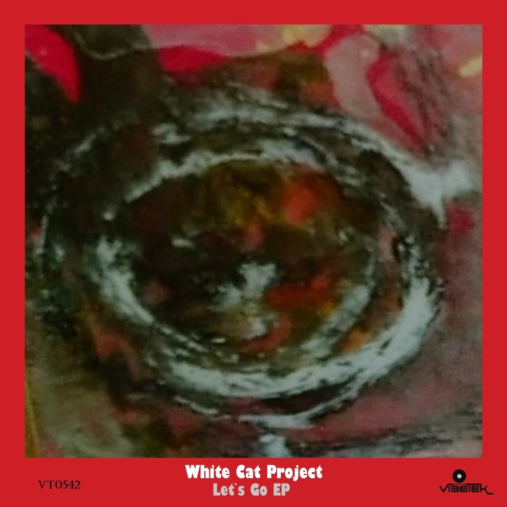 White Cat Project - Lets Go EP