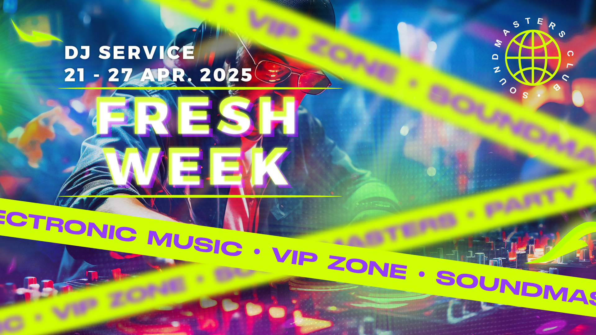 Fresh Week DJ Service 21 - 27 April 2025