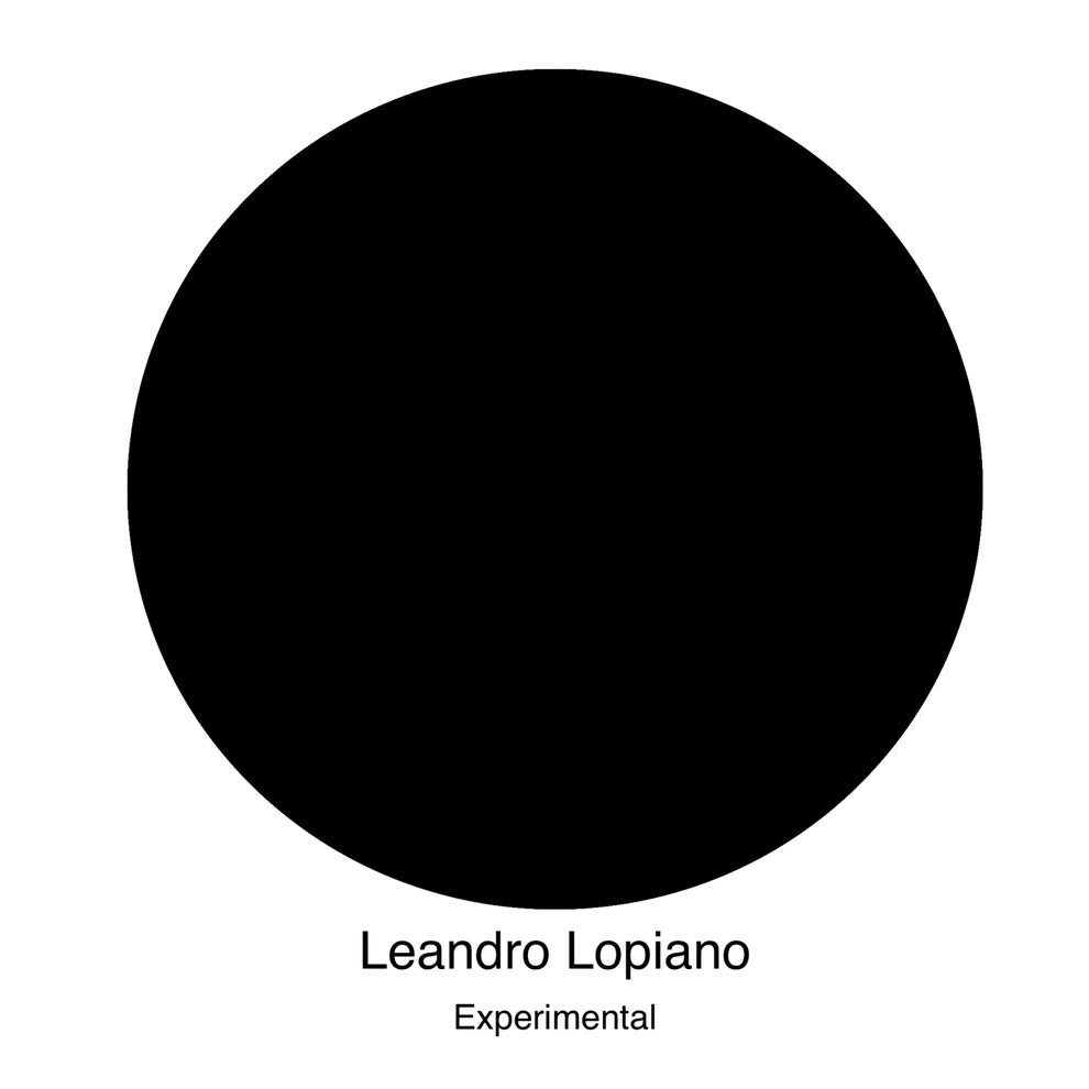 Leandro Lopiano - Experimental