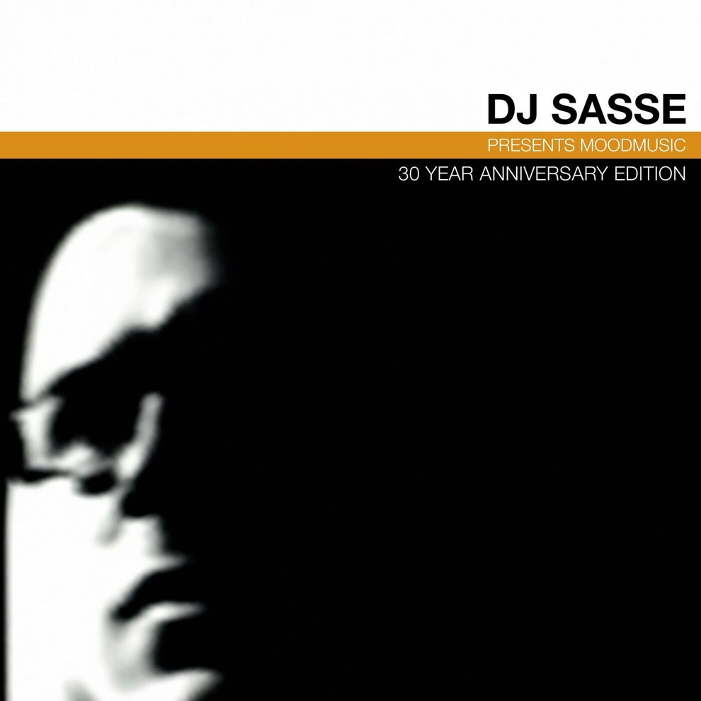 Sasse - DJ Sasse presents Moodmusic (30 Year Anniversary Edition)