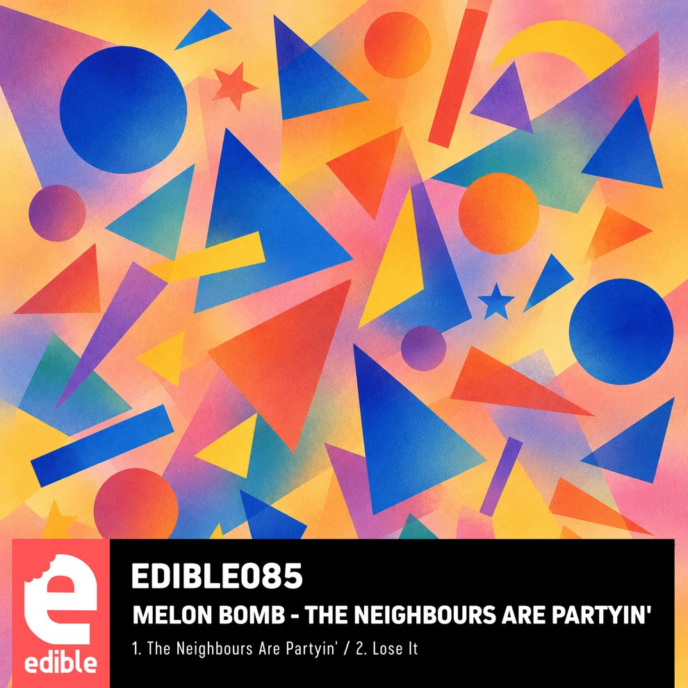 Melon Bomb - The Neighbours are Partyin