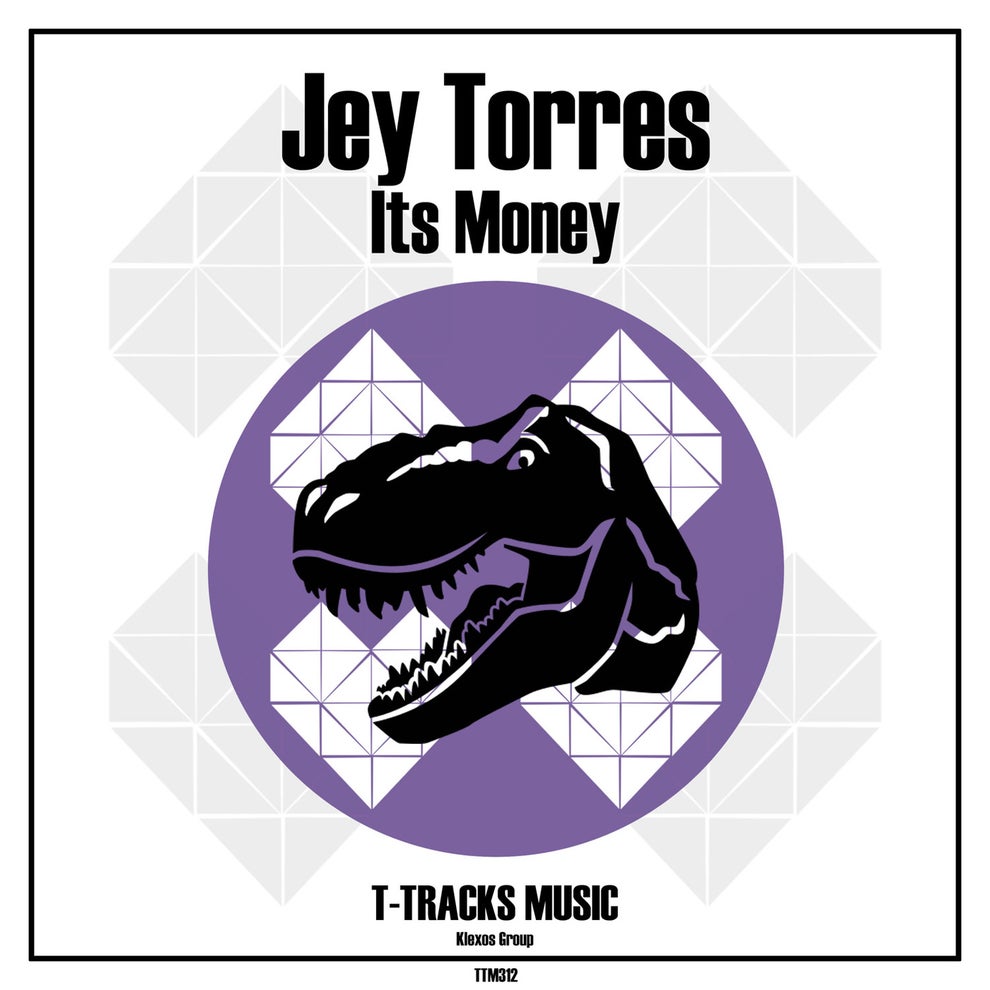 Jey Torres - Its Money