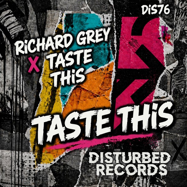 Richard Grey - Taste This