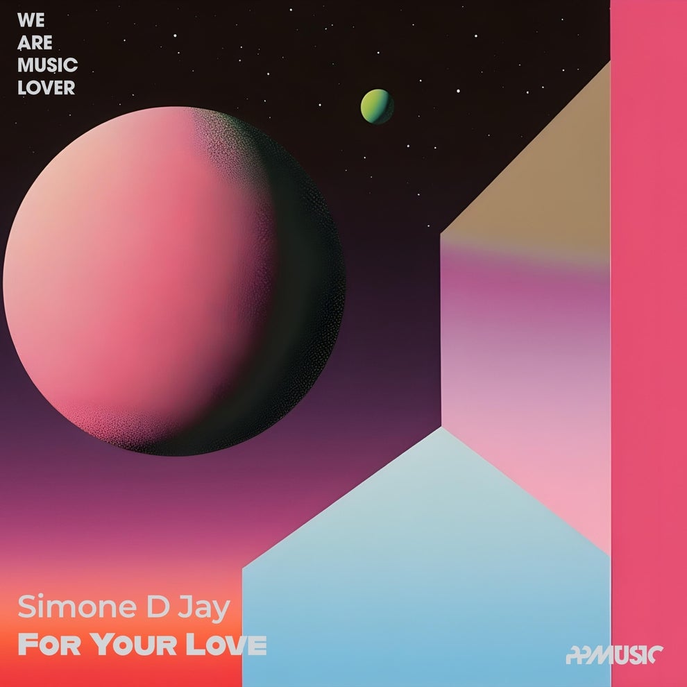 Simone D Jay - For Your Love