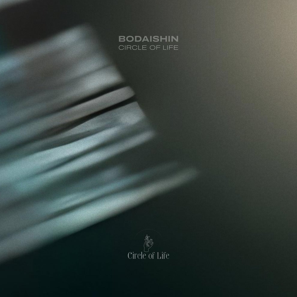 Bodaishin - Circle of Life