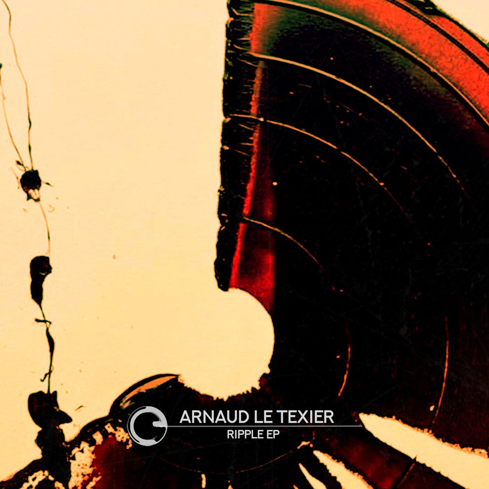 Arnaud Le Texier - Ripple EP