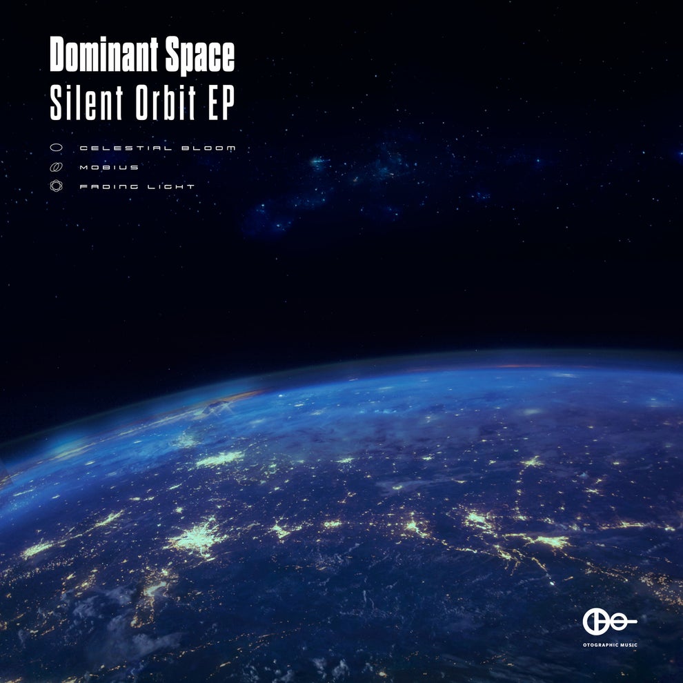 Dominant Space - Silent Orbit EP