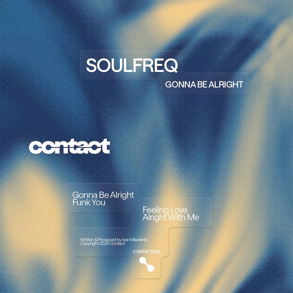 Soulfreq - Gonna Be Alright