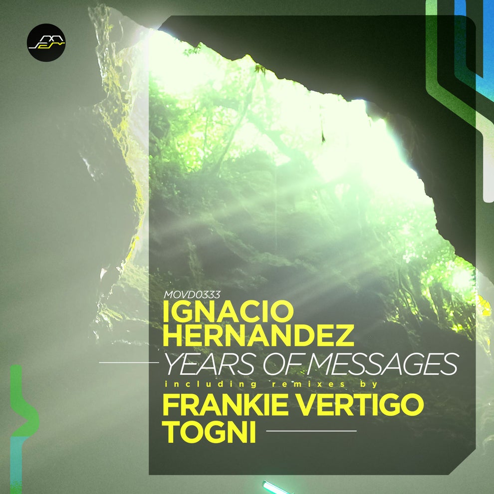 Ignacio Hernández - Years of Messages