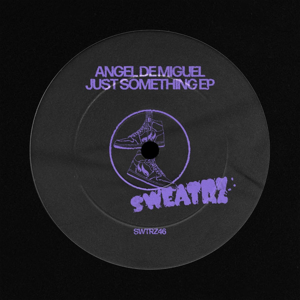 Angel de Miguel - Just Something - EP