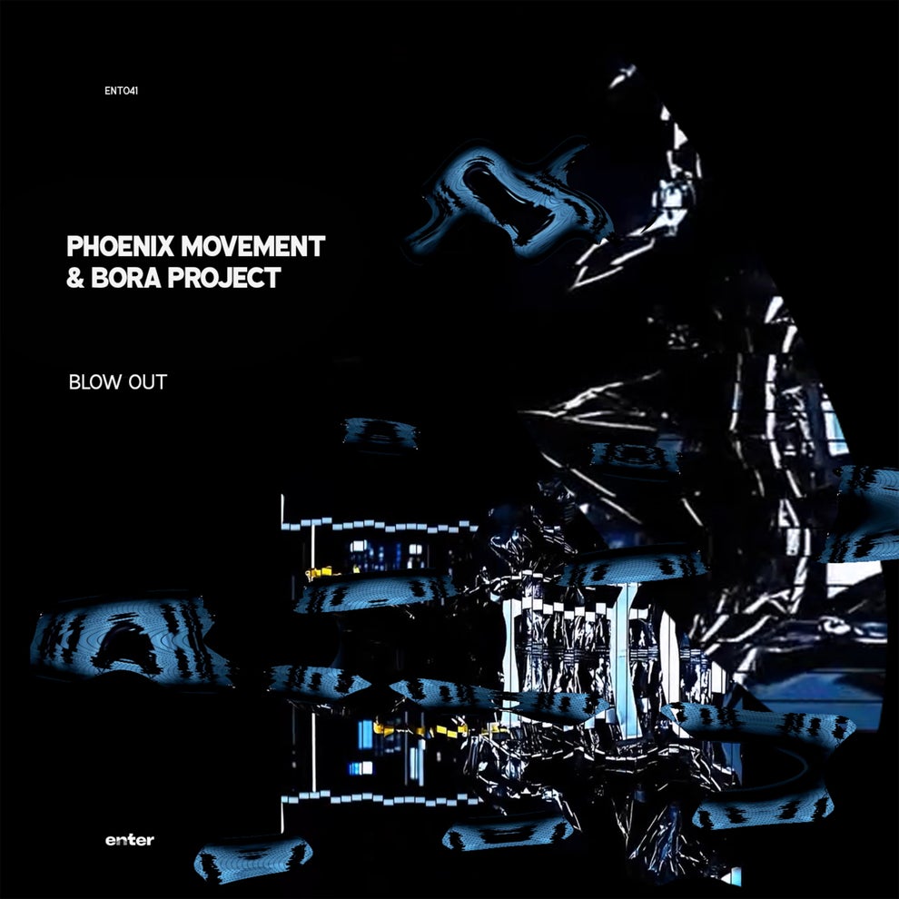 Phoenix Movement Bora Project - Blow Out