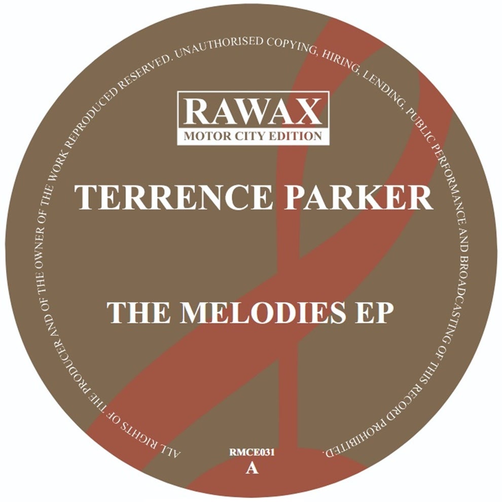 Terrence Parker - The Melodies EP