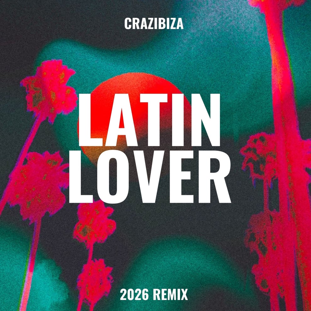 Crazibiza - Latin Lover 2026